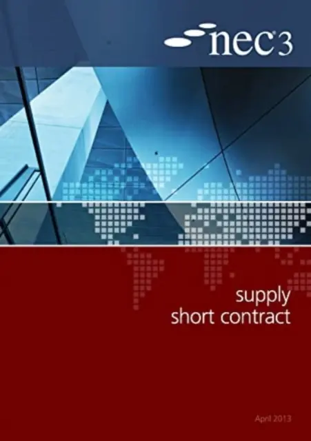 Contract scurt de aprovizionare NEC3 - NEC3 Supply Short Contract