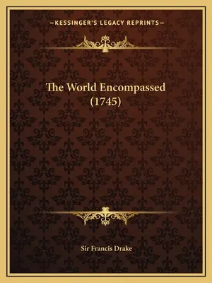 Lumea înconjurată - The World Encompassed