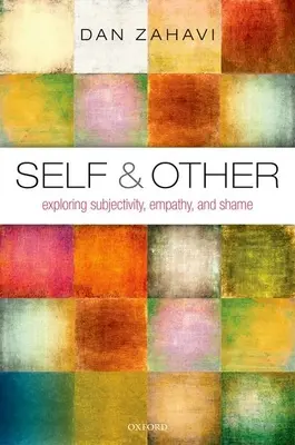 Sinele și celălalt: Explorarea subiectivității, empatiei și rușinii - Self and Other: Exploring Subjectivity, Empathy, and Shame