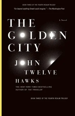 Orașul de aur: Cartea a treia din Trilogia celui de-al patrulea tărâm - The Golden City: Book Three of the Fourth Realm Trilogy