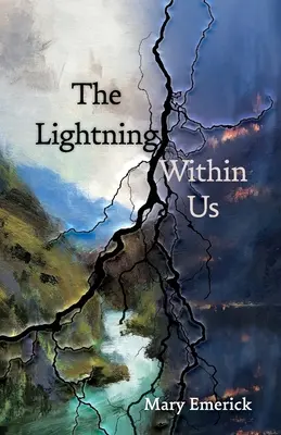 Fulgerul din noi - The Lightning Within Us