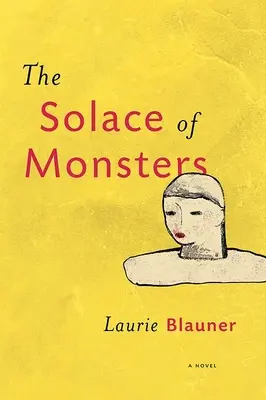 Consolarea monștrilor - The Solace of Monsters