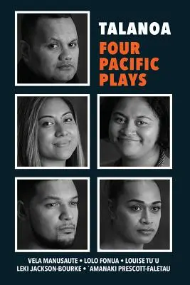 Talanoa: Patru piese de teatru din Pacific - Talanoa: Four Pacific Plays