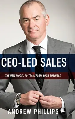 Vânzări conduse de Ceo-Led: Noul model pentru a vă transforma afacerea - Ceo-Led Sales: The new model to transform your business