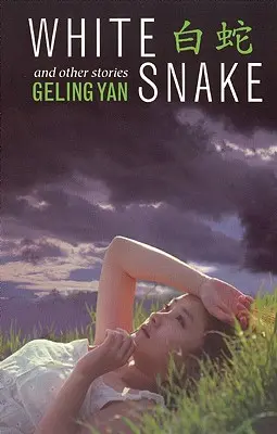 Șarpele alb și alte povestiri - White Snake and Other Stories