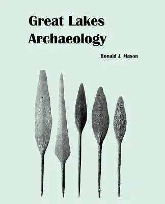 Arheologia Marilor Lacuri - Great Lakes Archaeology