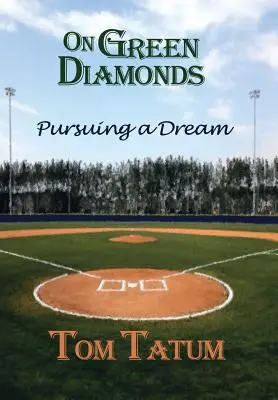 On Green Diamonds: Urmărind un vis - On Green Diamonds: Pursuing a Dream