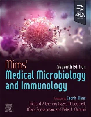 Microbiologie medicală și imunologie Mims - Mims' Medical Microbiology and Immunology