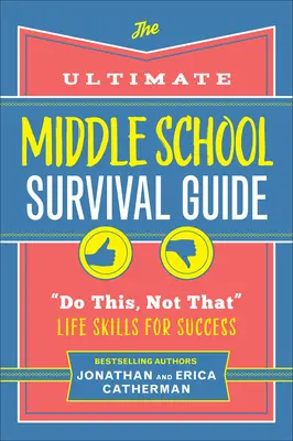 Ghidul suprem de supraviețuire în școala gimnazială - Ultimate Middle School Survival Guide
