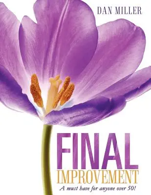 Îmbunătățirea finală - Final Improvement