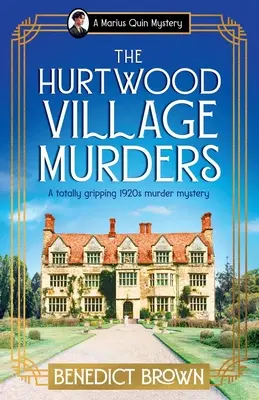 The Hurtwood Village Murders: O crimă misterioasă din anii 1920 - The Hurtwood Village Murders: A totally gripping 1920s murder mystery