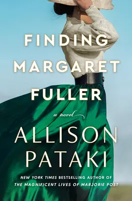 Găsirea lui Margaret Fuller - Finding Margaret Fuller