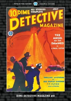 Dime Detective Magazine #9: Ediție facsimilată - Dime Detective Magazine #9: Facsimile Edition