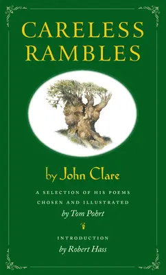 Careless Rambles: O selecție a poemelor sale alese și ilustrate de Tom Pohrt - Careless Rambles: A Selection of His Poems Chosen and illustrated by Tom Pohrt