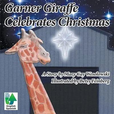 Girafa Garner sărbătorește Crăciunul - Garner Giraffe Celebrates Christmas