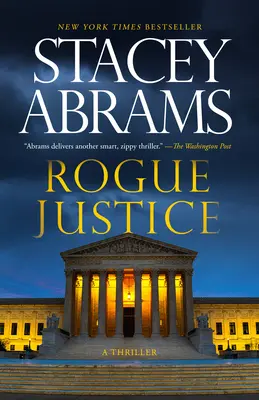 Rogue Justice: Un thriller - Rogue Justice: A Thriller