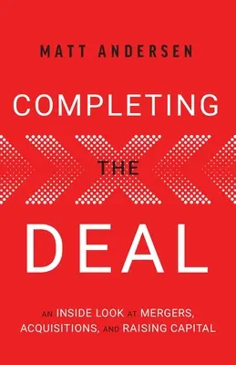 Încheierea înțelegerii - Completing the Deal