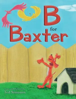 B de la Baxter - B for Baxter
