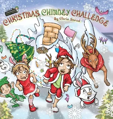 Christmas Chimney Challenge: Poveste de acțiune și aventură pentru copii - Christmas Chimney Challenge: Action Adventure story for kids