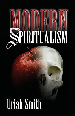 Spiritualism modern - Modern Spiritualism