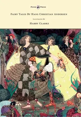 Basme de Hans Christian Andersen - ilustrate de Harry Clarke - Fairy Tales by Hans Christian Andersen - Illustrated by Harry Clarke