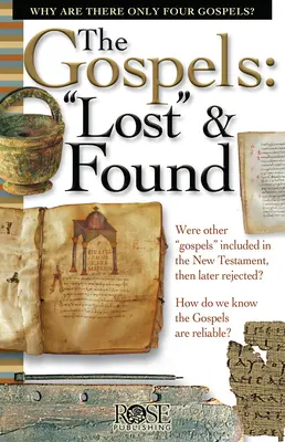 Evangheliile: Pierdute și găsite - The Gospels: Lost and Found