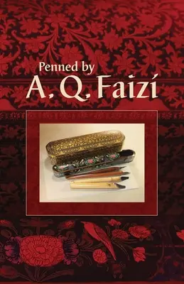 Creat de A. Q. Faiz - Penned by A. Q. Faiz