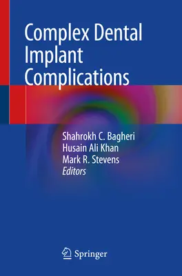 Complicații complexe ale implanturilor dentare - Complex Dental Implant Complications