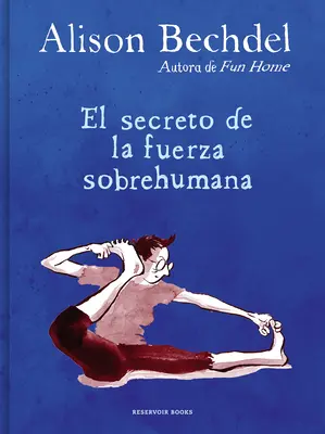 El Secreto de la Fuerza Sobrehumana / Secretul forței supraomenești - El Secreto de la Fuerza Sobrehumana / The Secret of Superhuman Strength