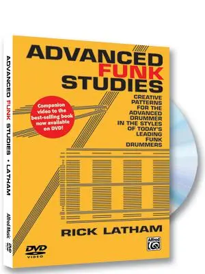 Studii avansate de funk: Modele creative pentru toboșarul avansat în stilurile celor mai importanți toboșari funk de astăzi, DVD - Advanced Funk Studies: Creative Patterns for the Advanced Drummer in the Styles of Today's Leading Funk Drummers, DVD