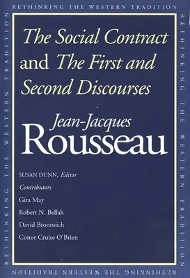 Contractul social și primul și al doilea discurs - The Social Contract and the First and Second Discourses
