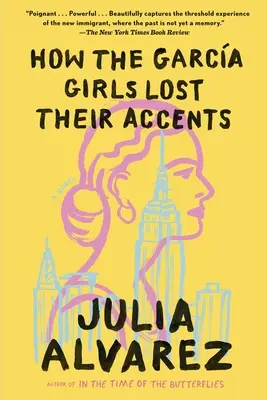 Cum și-au pierdut accentul fetele Garcia - How the Garcia Girls Lost Their Accents