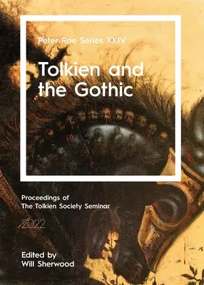 Tolkien și goticul: Peter Roe Seria XXIV - Tolkien and the Gothic: Peter Roe Series XXIV