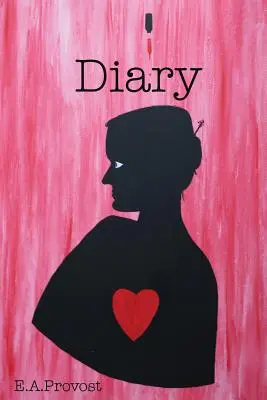 Jurnalul lui E.A.Provost: Jurnalul acelei fete ciudate (Diary of that Weird Girl) - Diary of E.A.Provost: Diary of that Weird Girl