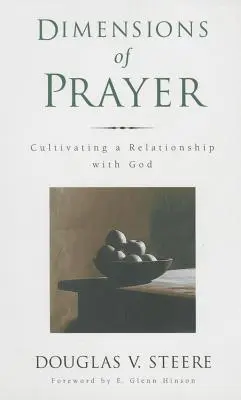 Dimensiuni ale rugăciunii: Cultivarea unei relații cu Dumnezeu - Dimensions of Prayer: Cultivating a Relationship with God