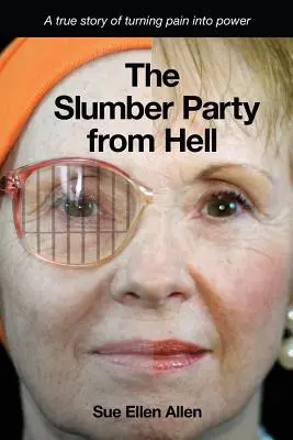 Petrecerea în pijamale din iad - The Slumber Party from Hell