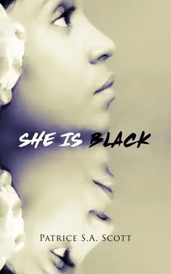 Ea este neagră - She Is Black