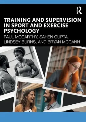 Formare și supervizare în psihologia sportului și exercițiilor fizice - Training and Supervision in Sport and Exercise Psychology