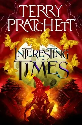 Timpuri interesante: Un roman Discworld - Interesting Times: A Discworld Novel