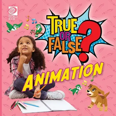 Adevărat sau fals? Animație - True or False? Animation