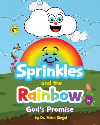 Sprinkles and the Rainbow- Promisiunea lui Dumnezeu - Sprinkles and the Rainbow- God's Promise