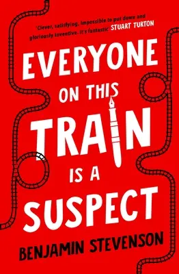 Toată lumea din acest tren este suspectă - Everyone On This Train Is A Suspect