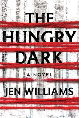 Întunericul înfometat: Un thriller - The Hungry Dark: A Thriller