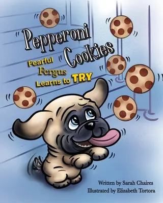 Fursecuri cu pepperoni: Fergus cel temător învață să încerce - Pepperoni Cookies: Fearful Fergus Learns to Try
