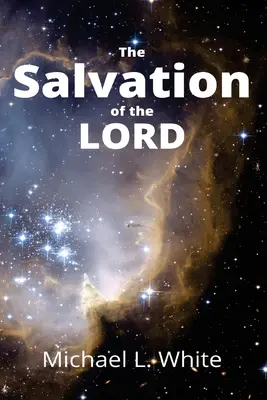 Salvarea Domnului - The Salvation of the LORD