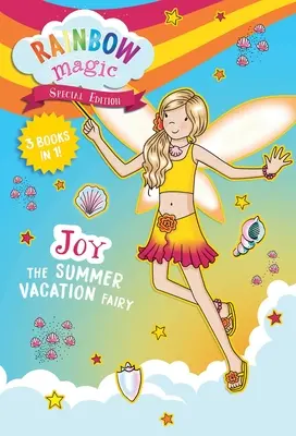 Rainbow Magic Ediție specială: Joy, zâna vacanței de vară - Rainbow Magic Special Edition: Joy the Summer Vacation Fairy