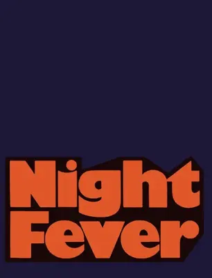 Febra nopții: Film și fotografie după lăsarea întunericului - Night Fever: Film and Photography After Dark