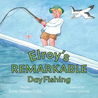 Remarcabila zi de pescuit a lui Elroy - Elroy's Remarkable Day Fishing