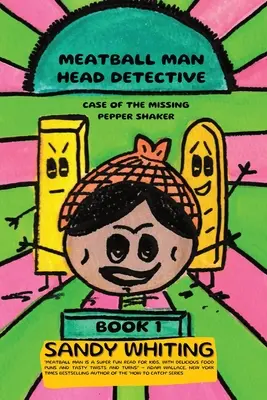 Detectivul-șef Meatball Man: Cazul shakerului de piper dispărut - Meatball Man Head Detective: Case of the Missing Pepper Shaker