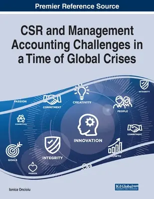 CSR și provocările contabilității de gestiune într-o perioadă de crize globale - CSR and Management Accounting Challenges in a Time of Global Crises